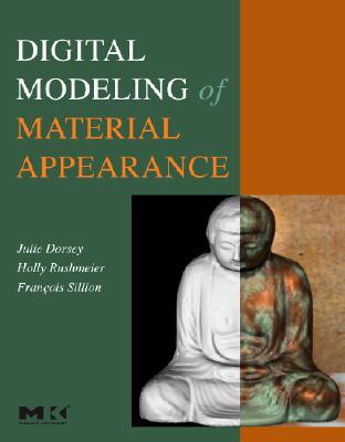 Book Digital Modeling of Material Appearance (The Morgan Kaufmann Series in Computer Graphics) free