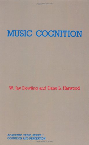 Book Music Cognition (Academic Press Series in Cognition & Perception) free