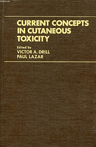 Book Current Concepts in Cutaneous Toxicity : Proceedings of the Fourth Conference on Cutaneous Toxicity, Washington, D.C., May 9-11, 1979 free