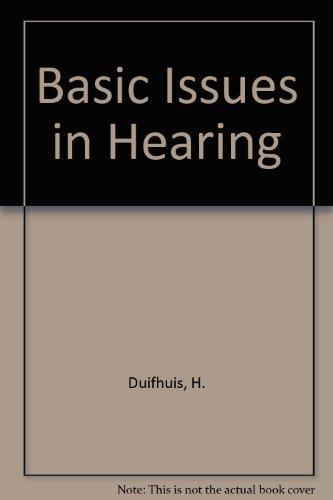 Book Basic Issues In Hearing: Proceedings Of The 8th International Symposium On Hearing, Groningen free