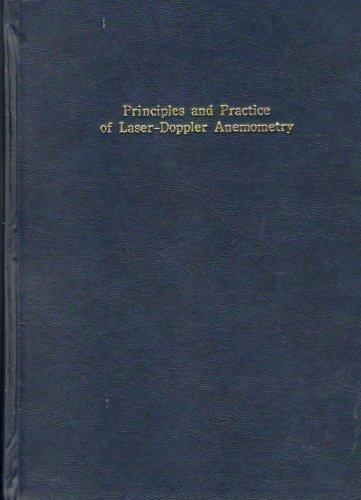 Book Principles and practice of laser-Doppler anemometry free