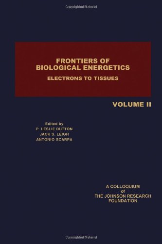 Book Frontiers of Biological Energetics: Electrons to Tissues (v. 2) free