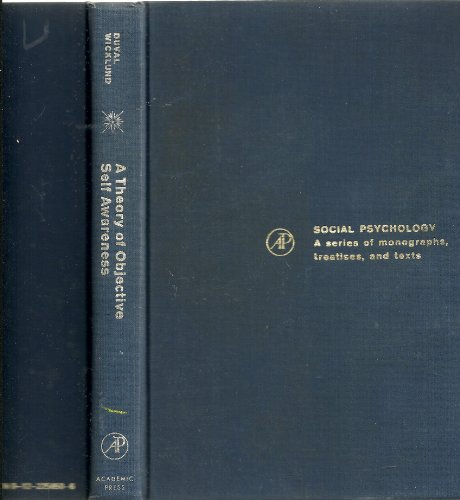 Book A theory of objective self awareness (Social psychology) free