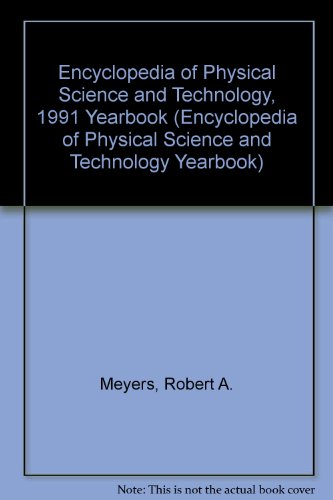 Book Encyclopedia Of Physical Science And Technology, 1991 Yearbook (encyclopedia Of Physical Science And Technology Yearbook) free