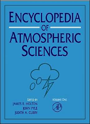 Book Encyclopedia of Atmospheric Sciences (Idel Reference Works) free