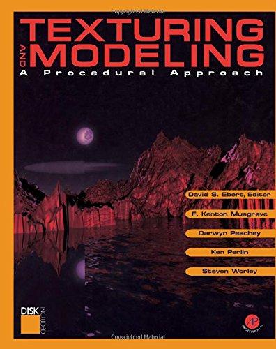 Book Texturing and Modeling: A Procedural Approach (The Morgan Kaufmann Series in Computer Graphics) free