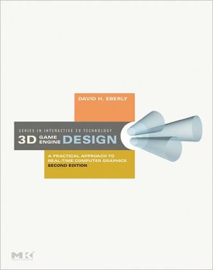 Book 3D Game Engine Design: A Practical Approach to Real-Time Computer Graphics (The Morgan Kaufmann Series in Interactive 3d Technology) free