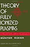 Book Theory of fully ionized plasmas free