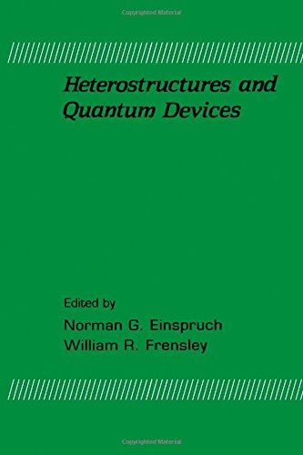 Book Heterostructures and Quantum Devices (ISSN Book 24) free