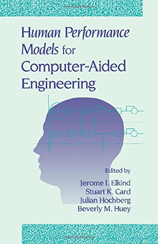 Book Human Performance Models for Computer-Aided Engineering free