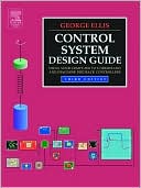 Book Control System Design Guide: Using Your Computer to Understand and Diagnose Feedback Controllers free