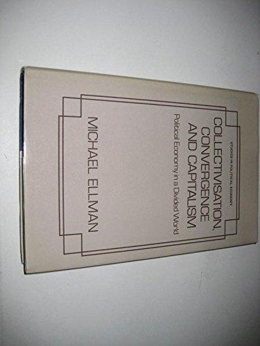 Book Collectivization, Convergence and Capitalism free