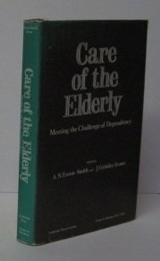 Book Care Of The Elderly: Meeting The Challenge Of Dependency. free
