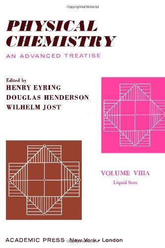 Book Physical Chemistry. Volume VIIIA: Liquid State (v. 8A) free