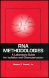 Book RNA Methodologies: A Laboratory Guide for Isolation and Characterization free