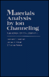 Book Materials Analysis by Ion Channeling: Submicron Crystallography free