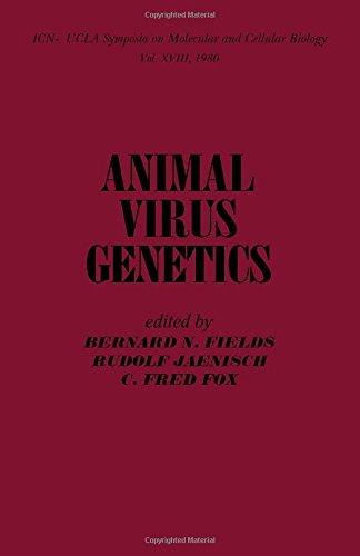Book Animal virus genetics: Proceedings of the 1980 ICN-UCLA Symposia on Animal Virus Genetics held in Keystone, Colo., March 9-14, 1980 (ICN-UCLA symposia on molecular and cellular biology) free