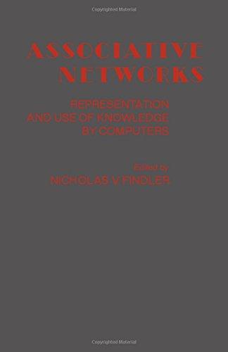 Book Associative Networks: The Representation and Use of Knowledge of Computers free