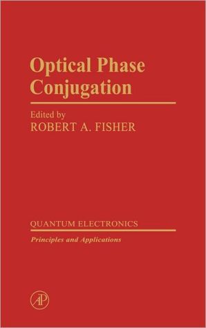 Book Optical Phase Conjugation (Optics and Photonics Series) free