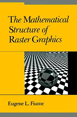 Book Mathematical Structure of Raster Graphics free