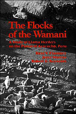 Book The Flocks of the Wamani: A Study of Llama Herders on the Punas of Ayacucho, Peru free