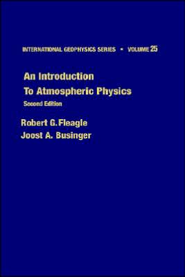 Book An Introduction to Atmospheric Physics (Volume 25) (International Geophysics, Volume 25) free