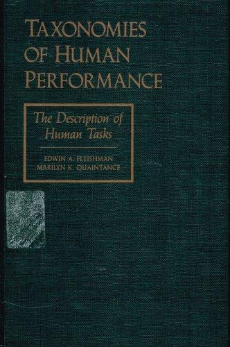 Book Taxonomies of Human Performance: The Description of Human Tasks free