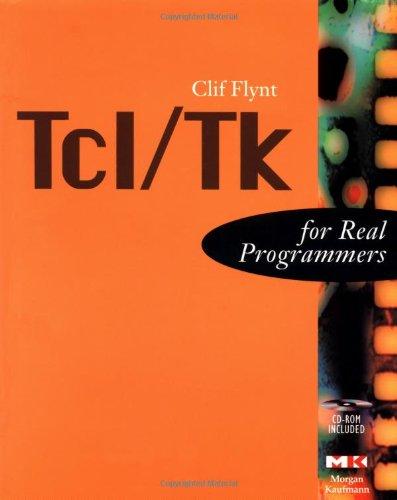 Book Tcl/Tk For Real Programmers (The For Real Programmers Series) free