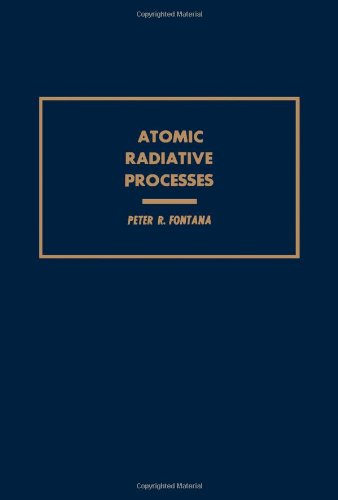 Book Atomic Radiative Processes (Pure and applied physics) free