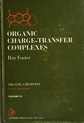 Book Organic charge-transfer complexes (Organic chemistry; a series of monographs) free