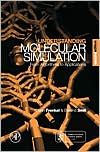 Book Understanding Molecular Simulation: From Algorithms to Applications (Computational Science Series, Vol 1) free
