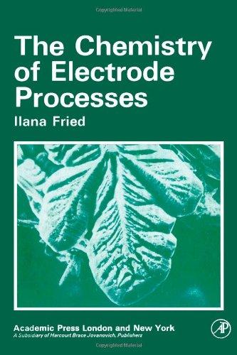 Book The chemistry of electrode processes free