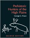 Book Prehistoric Hunters of the High Plains, Second Edition (New World Archaeological Record) free