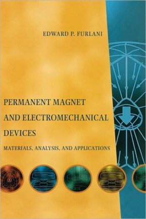 Book Permanent Magnet and Electromechanical Devices: Materials, Analysis, and Applications (Electromagnetism) free