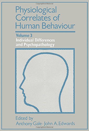 Book Physiological Correlates of Human Behaviour: Individual Differences and Psychopathology free