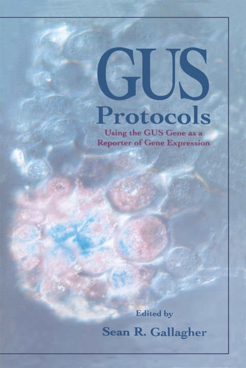 Book GUS Protocols: Using the GUS Gene as a Reporter of Gene Expression free