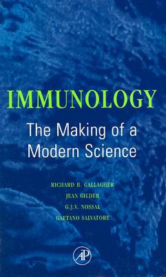Book Immunology: The Making of a Modern Science: The Making of a Modern Science free
