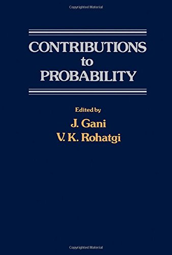 Book Contributions to probability: A collection of papers dedicated to Eugene Lukacs free