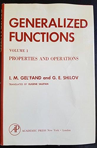 Book Generalized Functions: Properties and Operations: Volume I free