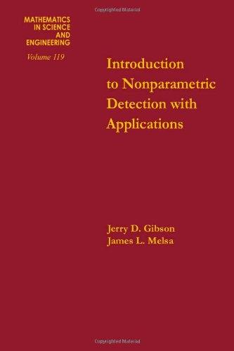 Book Introduction to nonparametric detection with applications, Volume 119 (Mathematics in Science and Engineering) free