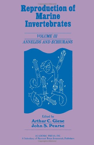 Book Reproduction of Marine Invertebrates, Vol. 3: Annelids and Echiurans free