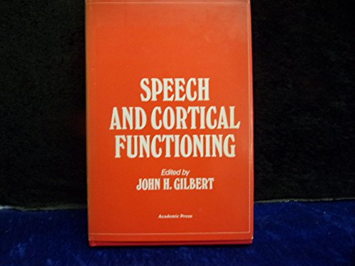 Book Speech and cortical functioning;: Proceedings of a symposium held at the University of British Columbia, April, 1972 free