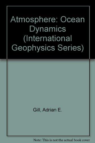 Book Atmosphere-Ocean Dynamics (International Geophysics Series) free