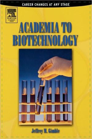 Book Academia to Biotechnology: Career Changes at any Stage free
