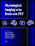 Book Physiological Imaging of the Brain with PET free