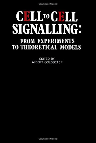 Book Cell to Cell Signalling: From Experiments to Theoretical Models free