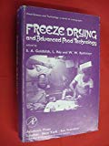 Book Freeze Drying and Advanced Food Technology (Food Science and Technology) (English and French Edition) free
