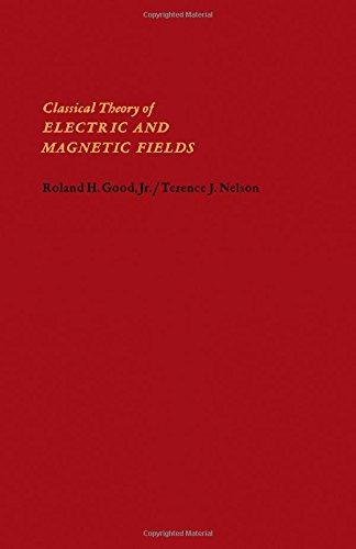 Book Classical theory of electric and magnetic fields free