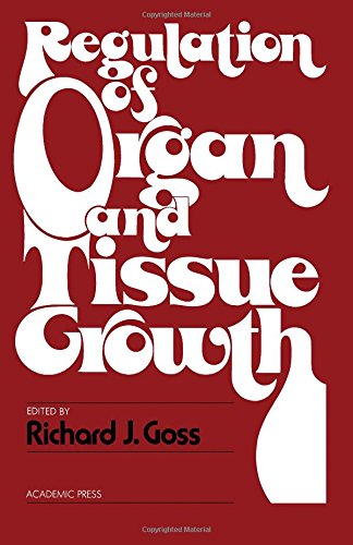 Book Regulation of organ and tissue growth free