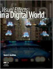 Book Visual Effects in a Digital World: A Comprehensive Glossary of over 7000 Visual Effects Terms (The Morgan Kaufmann Series in Computer Graphics) free